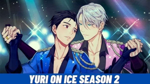 Yuri On Ice Season 2 