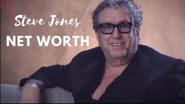 Steve Jones Net Worth: Let's Explore This Person's Luxurious Life!