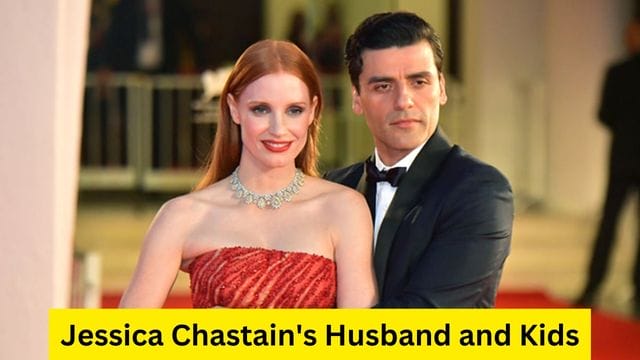 Jessica Chastain's Husband and Kids