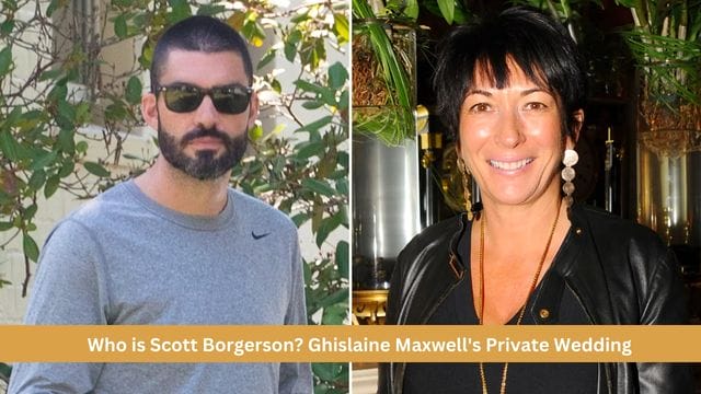 Who is Scott Borgerson? Ghislaine Maxwell's Private Wedding