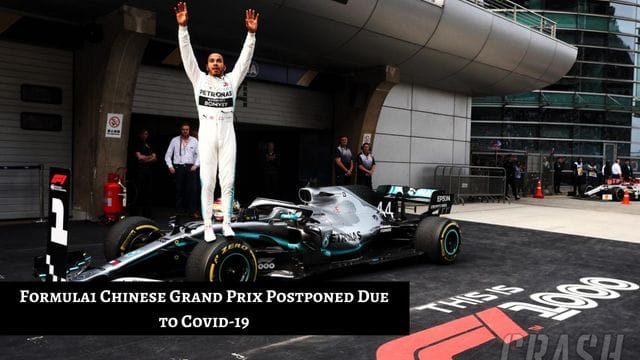 Formula1 Chinese Grand Prix Postponed Due to Covid-19