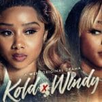 Kold X Windy Episode 3 Release Date, Preview & Where to Watch